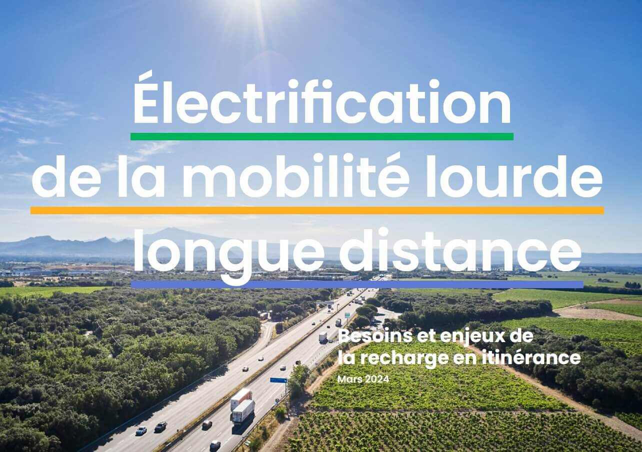 Etude sur les besoins et enjeux de la recharge en itinérance
                  en France d’ici 2035